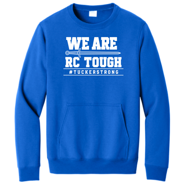 We Are RC TOUGH #TUCKERSTRONG Pocket Crewneck Sweatshirt- Black or True Royal
