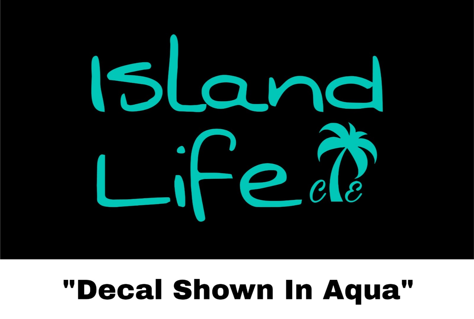 Island Life Sticker - Car Decal