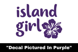 Island Girl Decal - Car Sticker - Casual Envy Apparel 