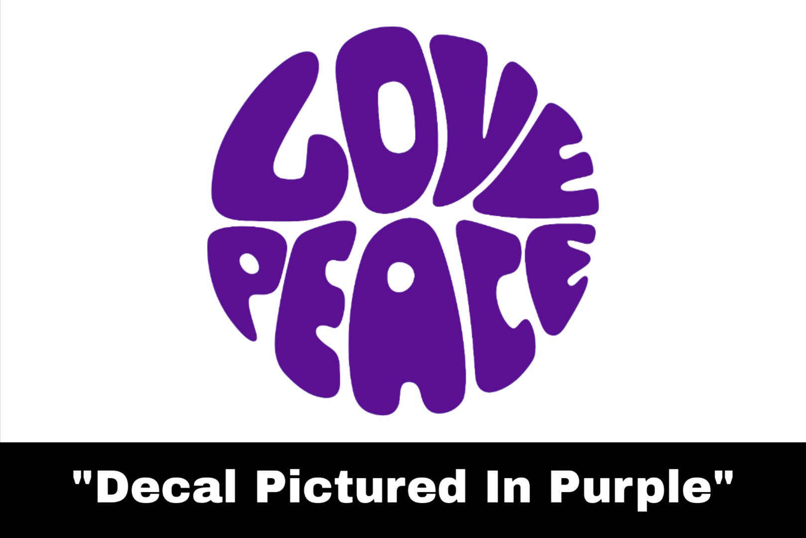 Love & Peace Sticker - Car Decal